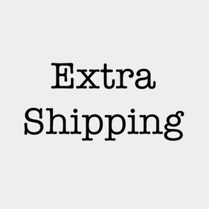 EXTRA SHIPPING FEE FOR BULK ORDERS